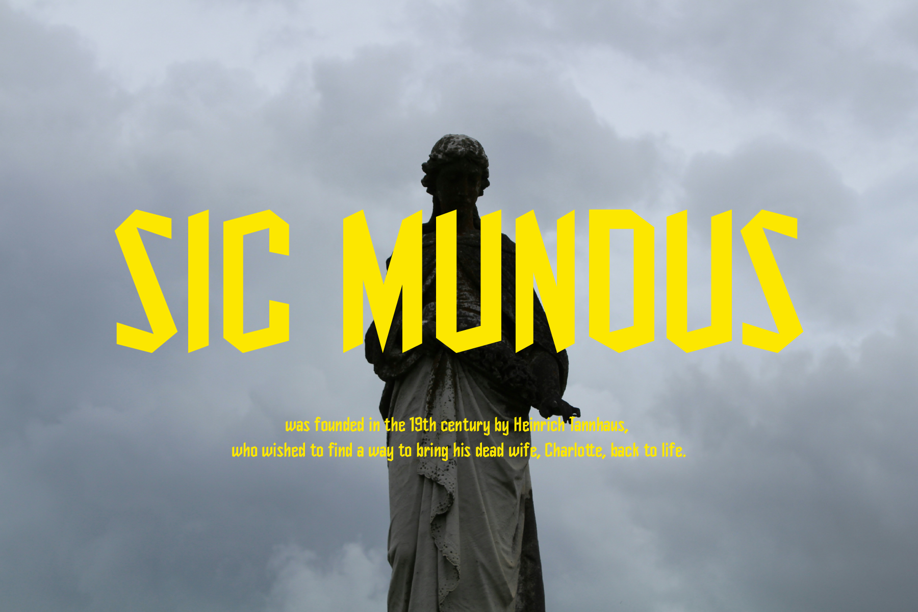 Sig Mundus typeface with yellow text on statue background overlay