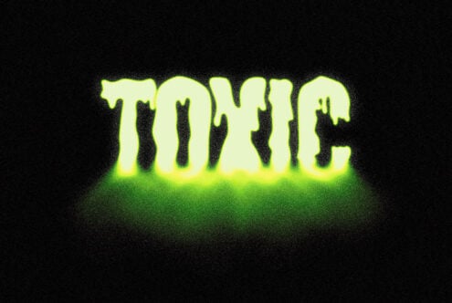 Dripping neon toxic text with lime green glow on dark backdrop