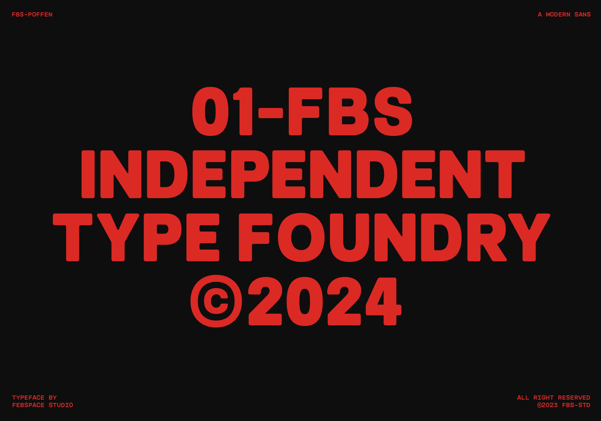 FBS Independent Type Foundry bold red text on dark background