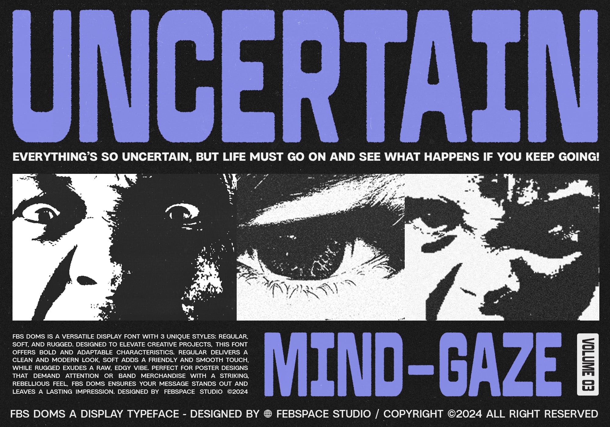 UNCERTAIN display font in periwinkle with black and white photo imagery below
