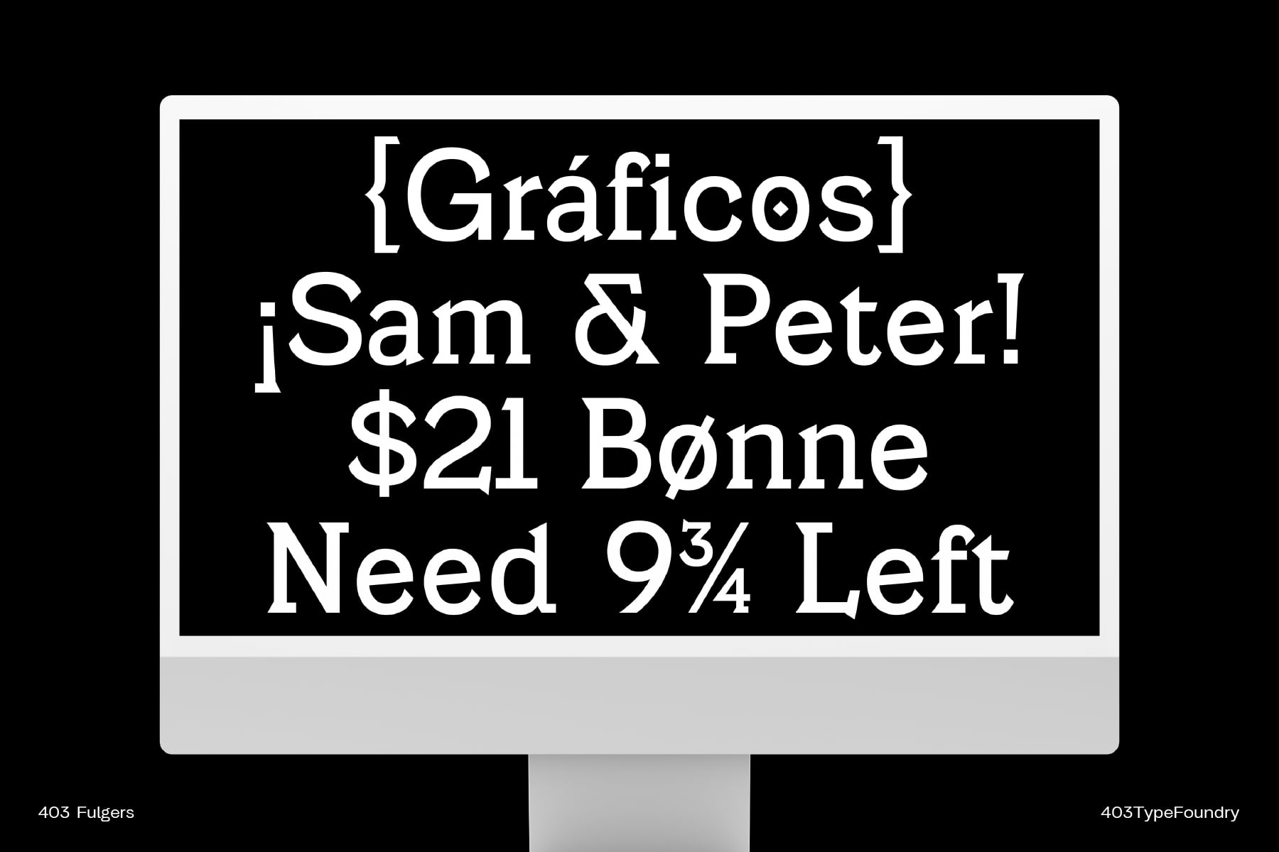 Monitor frame displaying font preview with mixed characters