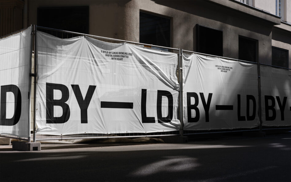 White construction banner with large black BY LD type treatment