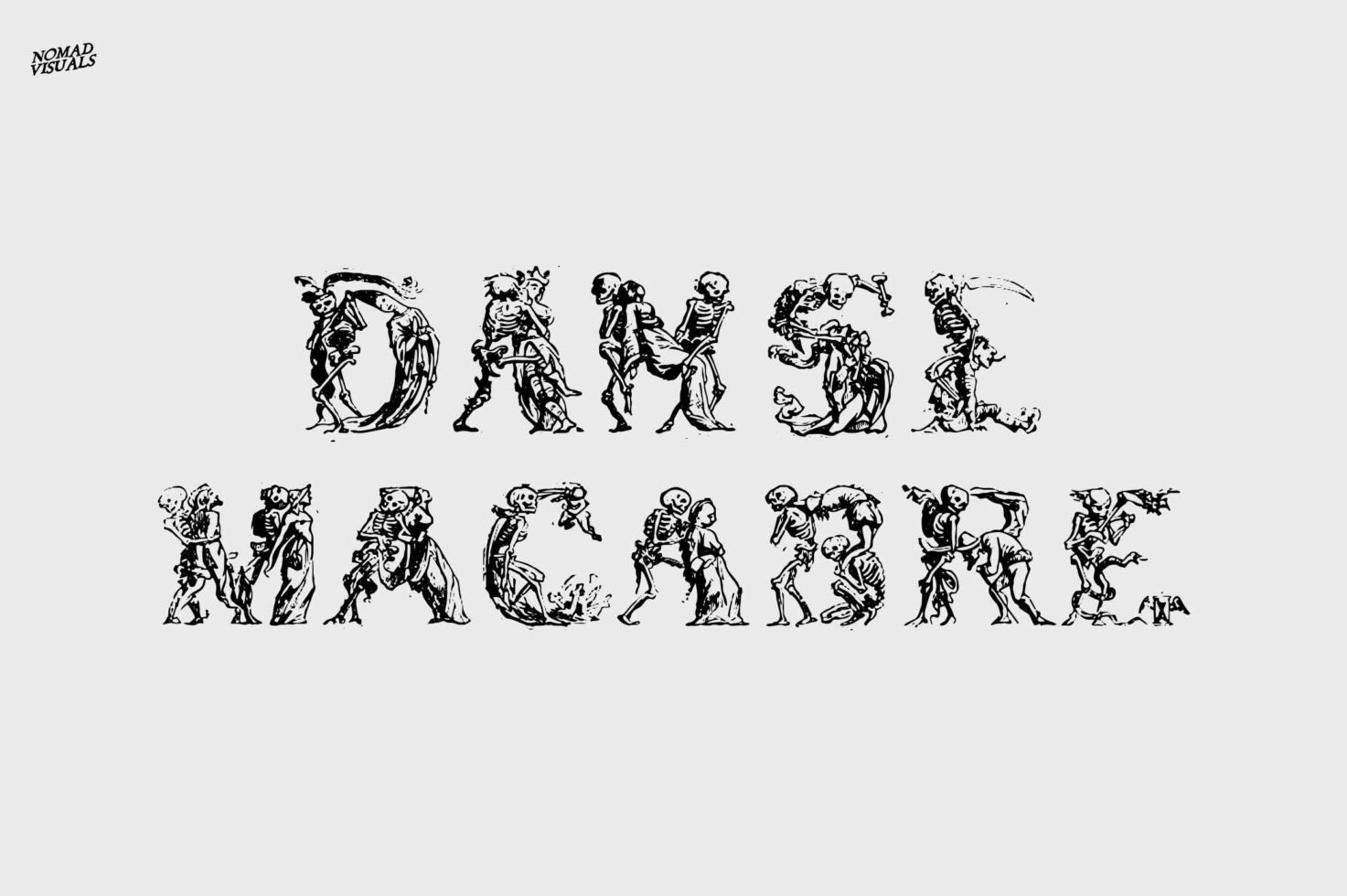 Typography with skeleton figures forming letters spelling Danse Macabre