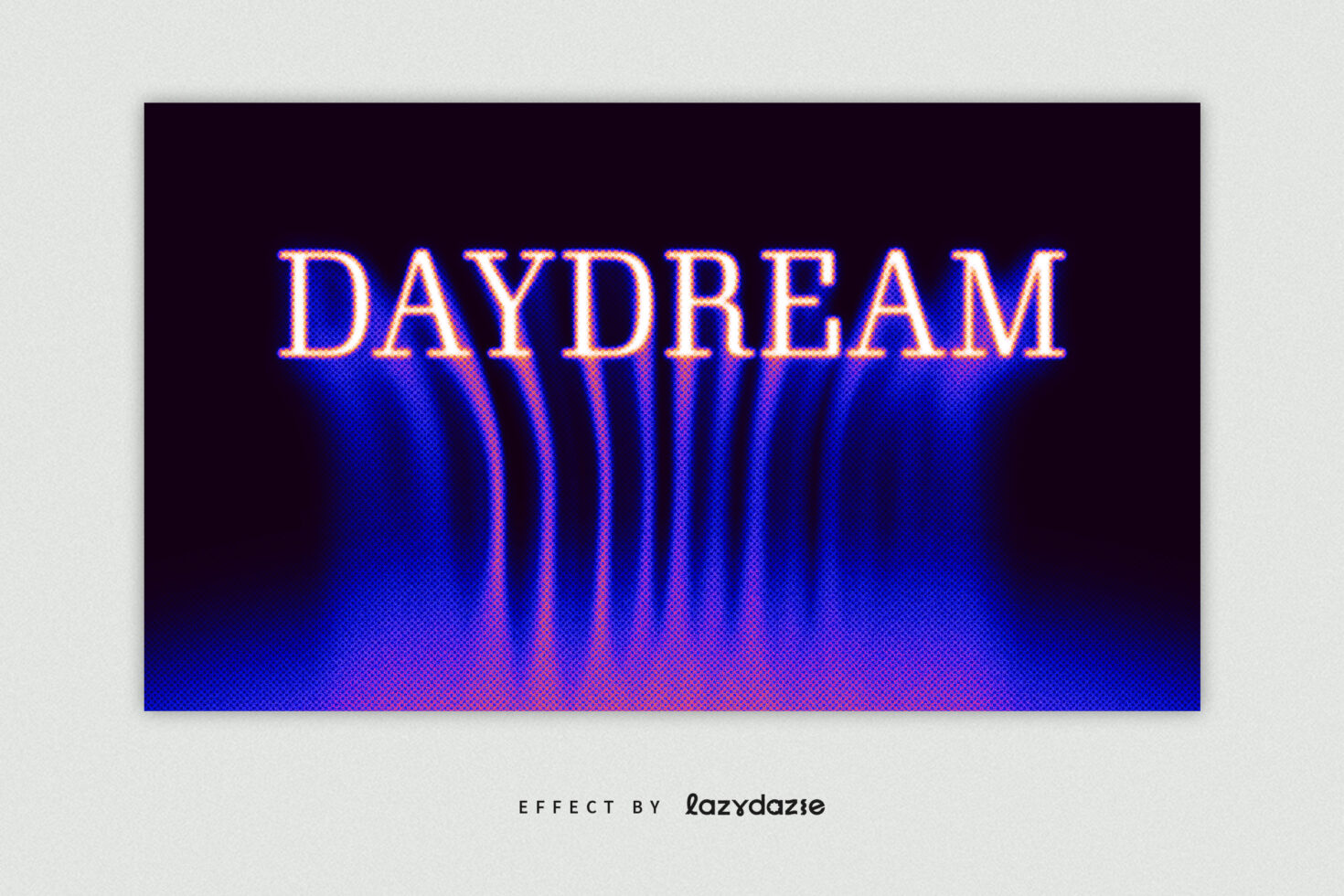 DAYDREAM text in neon blue outline with vertical halftone streaks