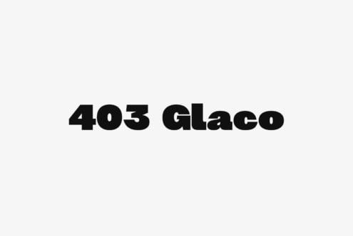 Bold serif typeface spelling out 403 Glaco on cream background