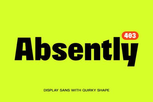 Display sans typeface Absently shown large on lime yellow background with red badge