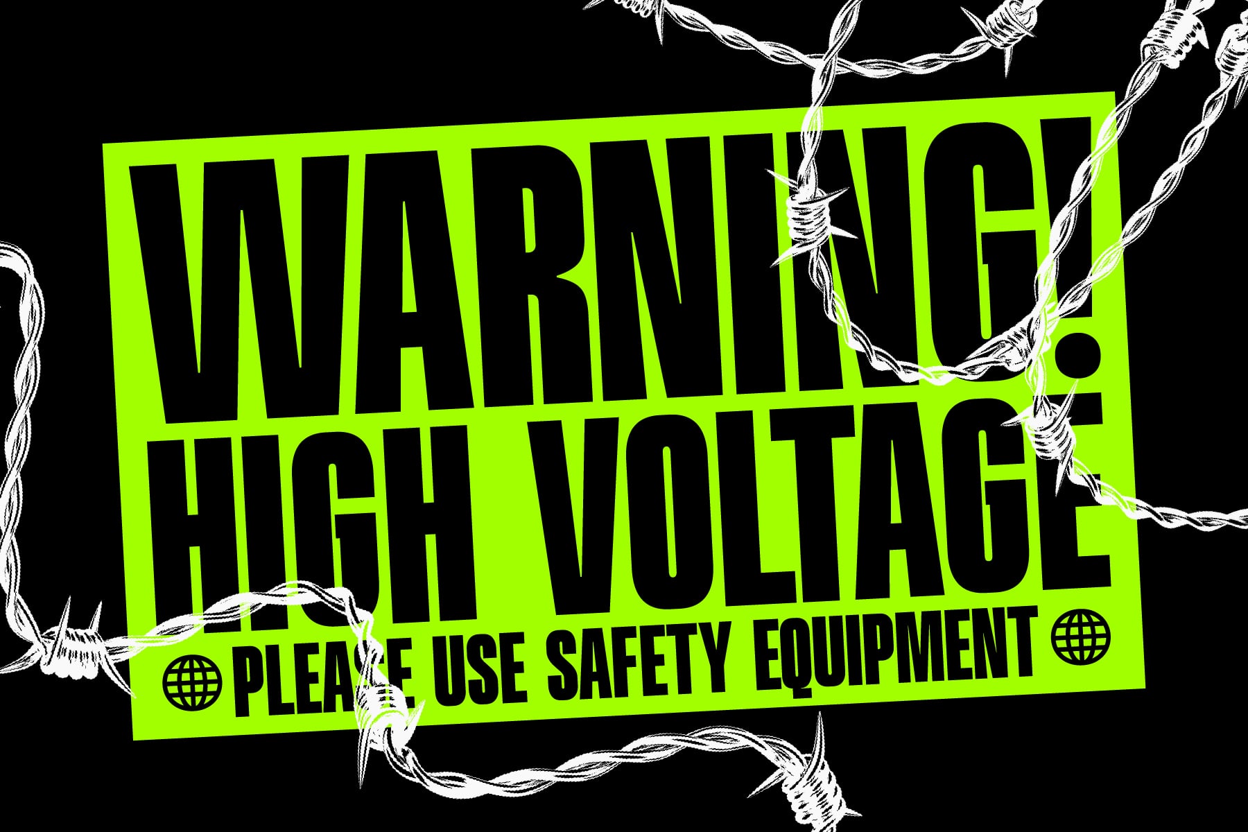 High voltage warning text in neon yellow with wrapped electrical cords