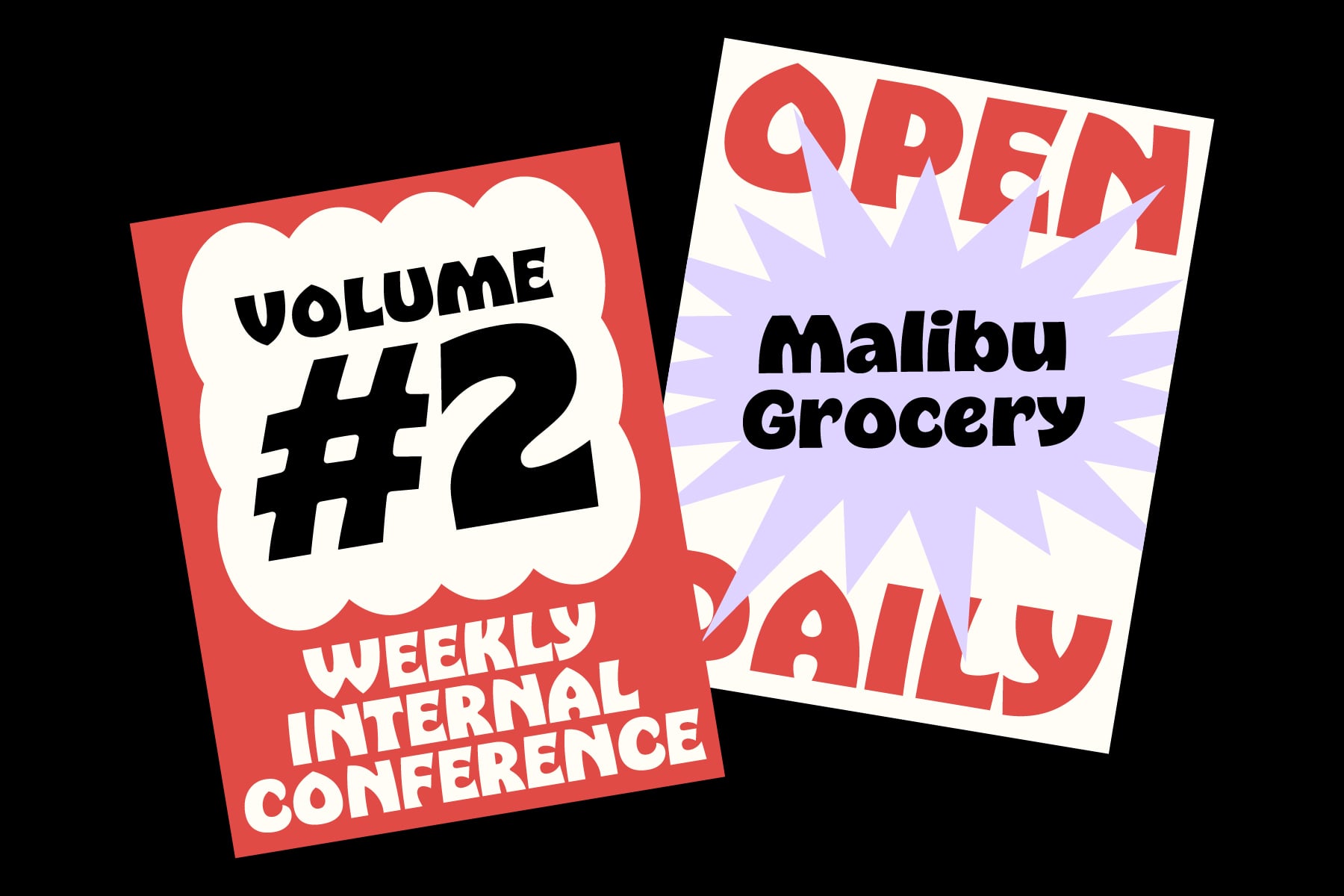 Two conference flyers overlapping, one red volume 2 poster, one open malibu grocery with purple starburst