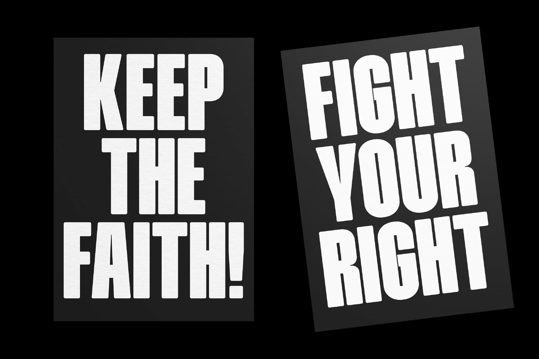 Two tilted dark boxes with white text keep the faith fight your right