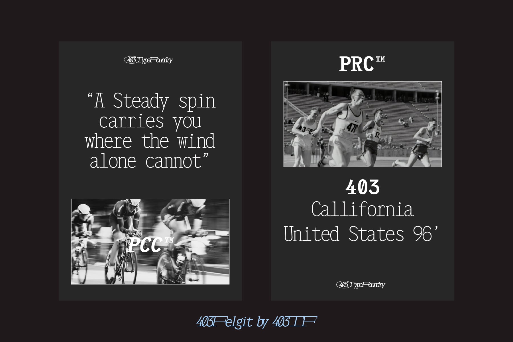 Dark layout with serif font, vintage sports photos, cycling running quote typography