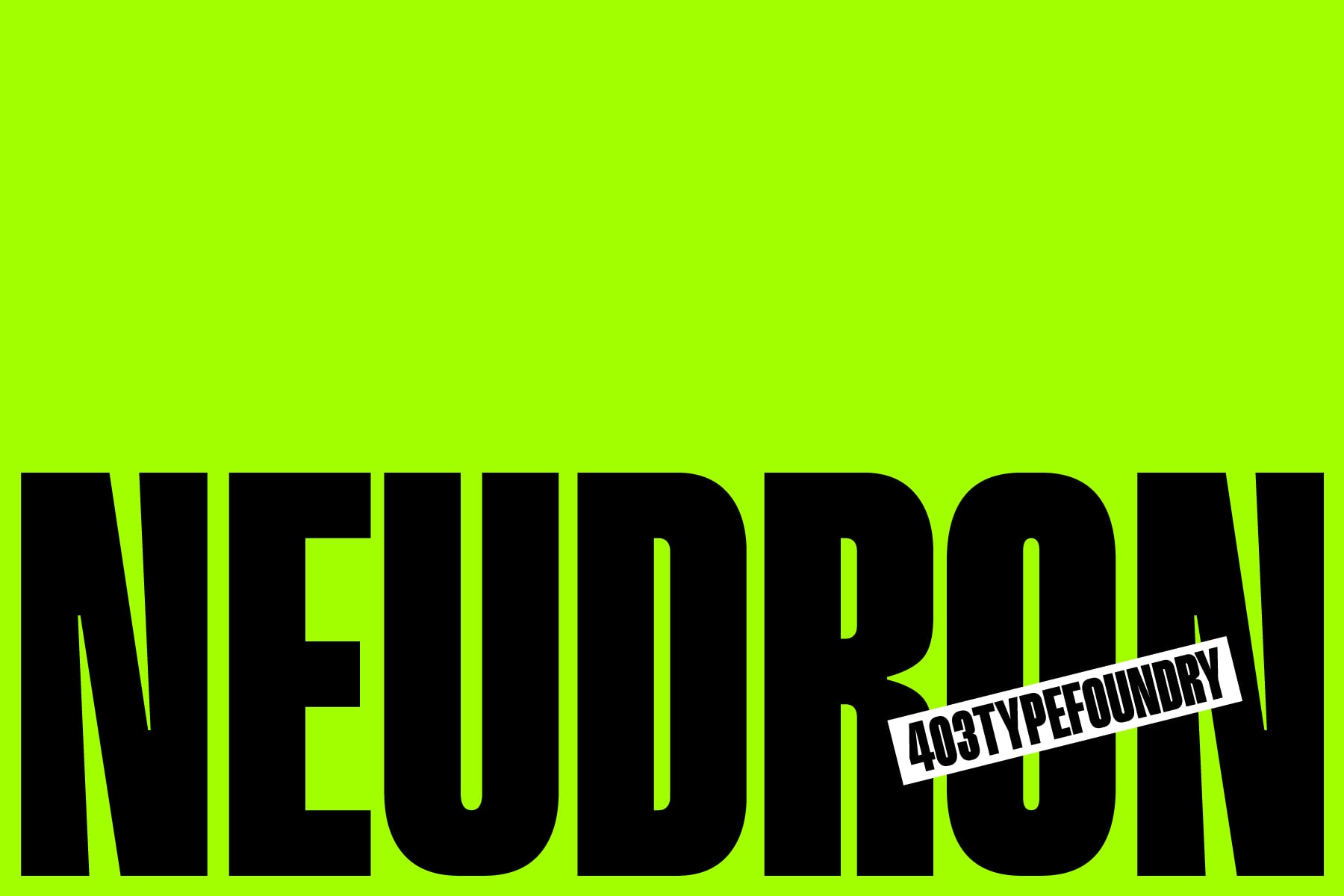 Neon green background with large black typography, 403typefoundry banner stripe
