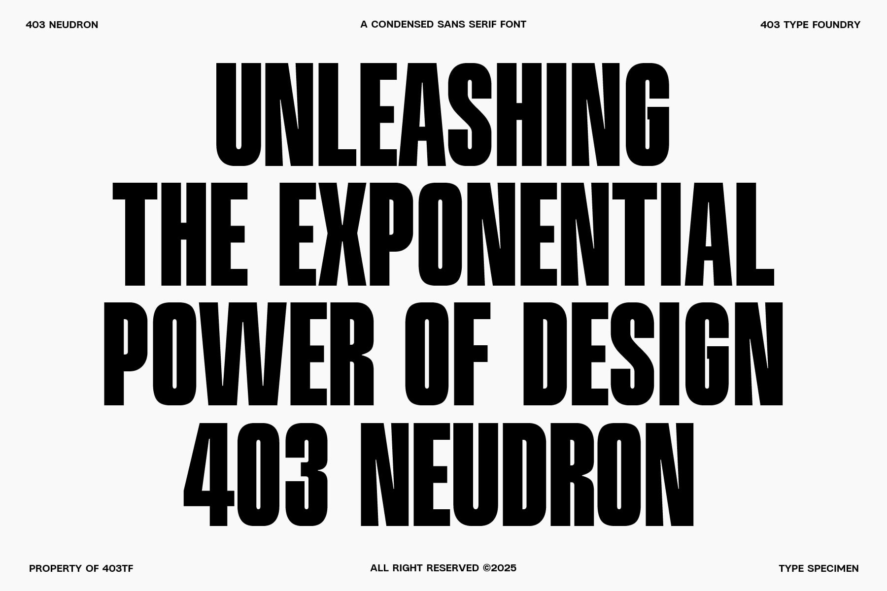 Condensed sans serif font specimen showing marketing copy with bold black letters on white
