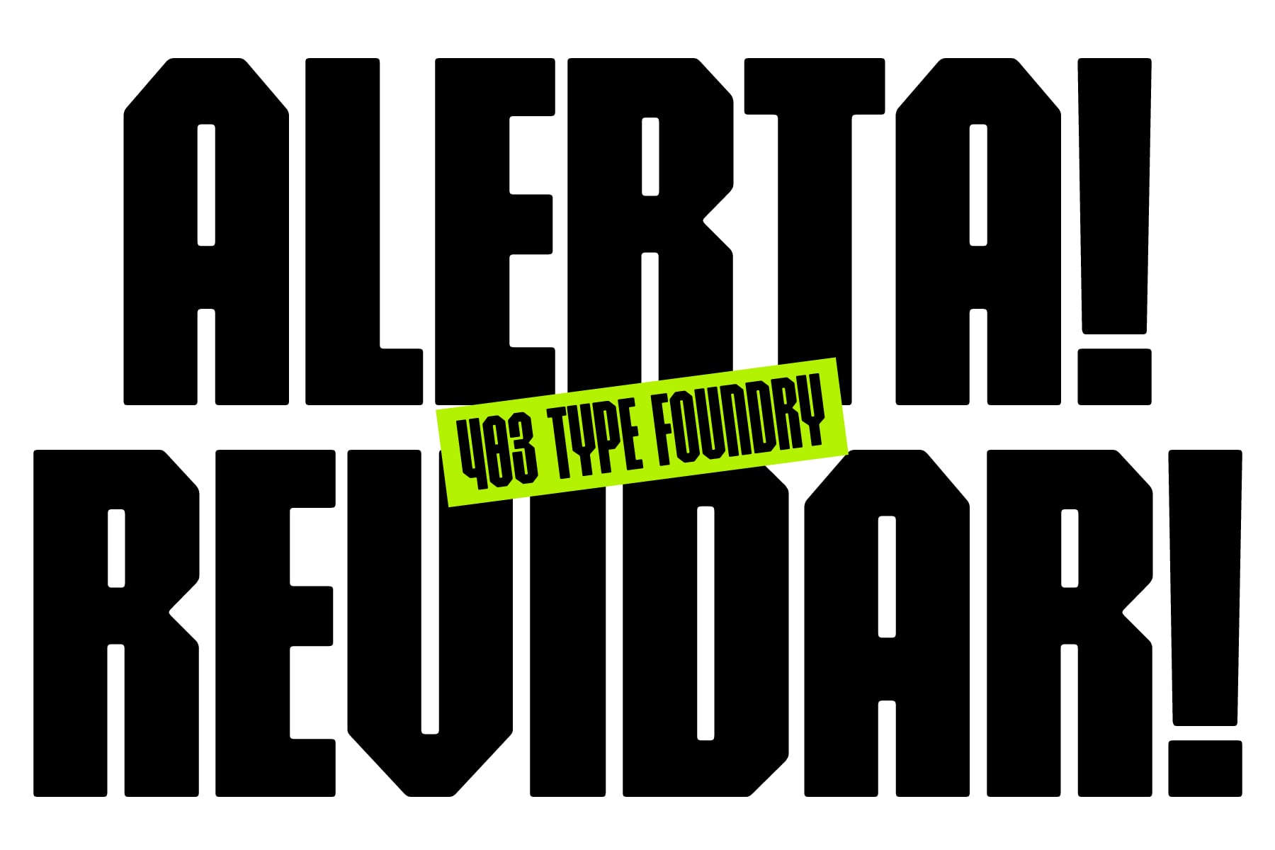 Bold black slab letters spelling ALERTA RETORNA with neon yellow accent stripe