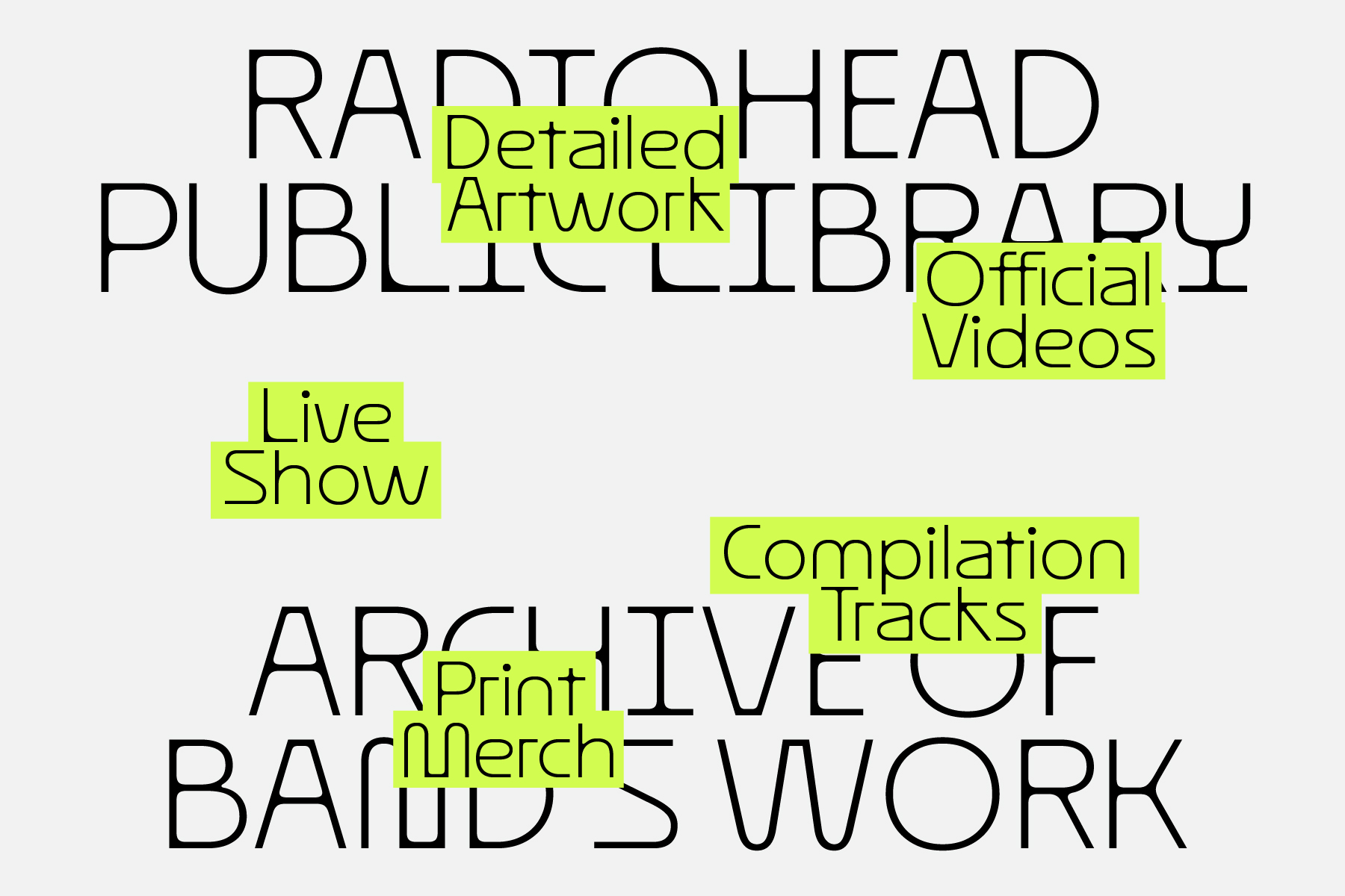 Neon yellow highlights over band archive text with live show, compilation tracks, print merch labels