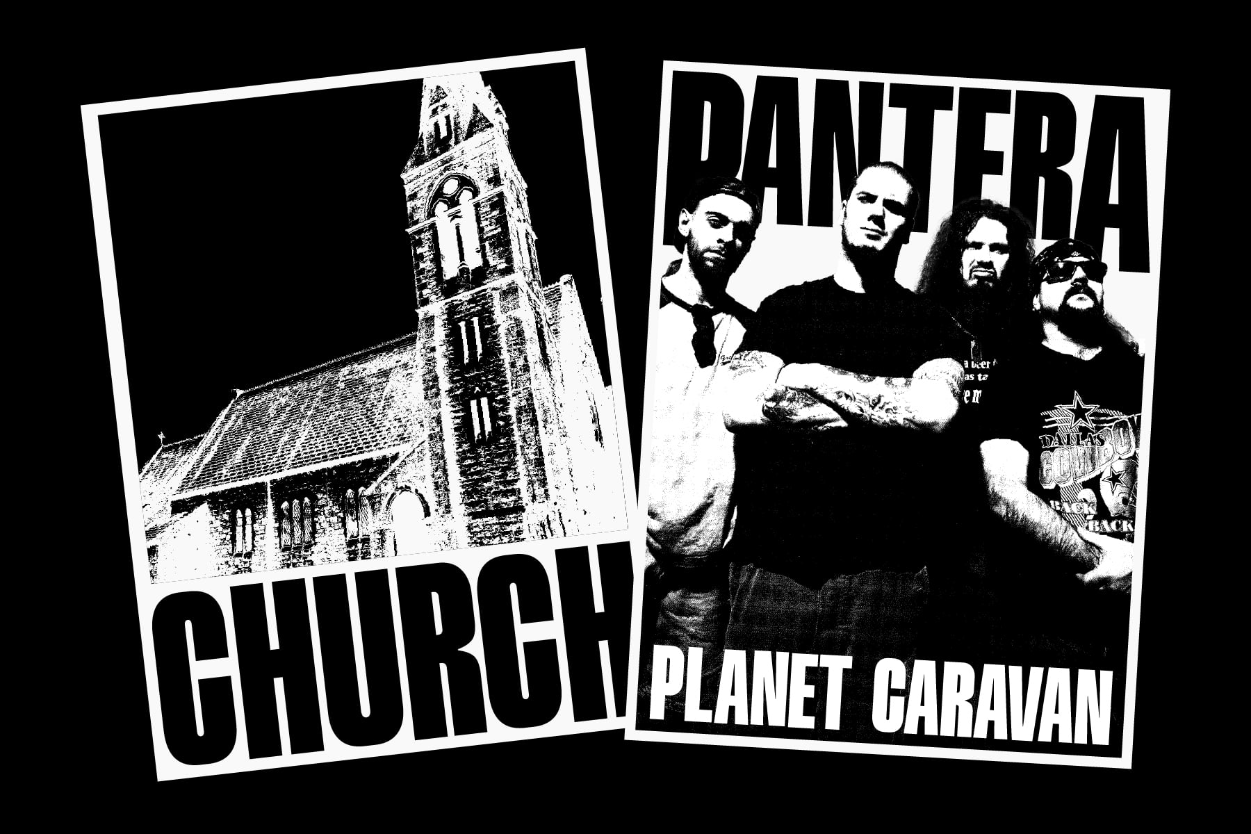 Black posters with church building on left, band photo with Pantera text on right