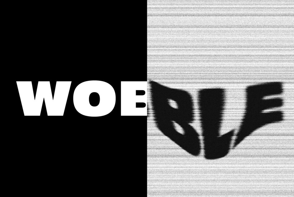 Split screen WOB RUE text black white scanline halves
