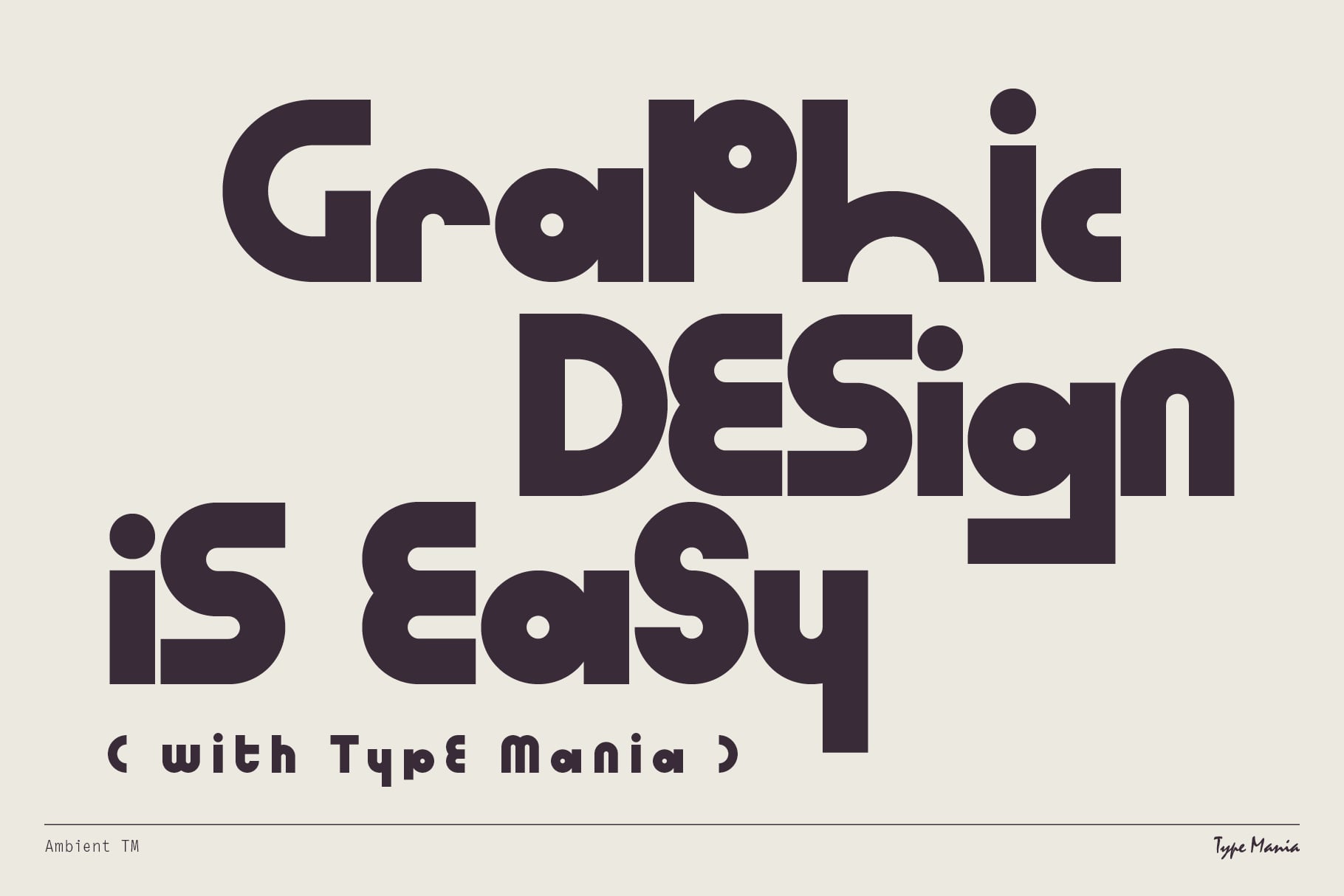 Ambient TM font displaying Graphic Design is Easy with dotted letter details
