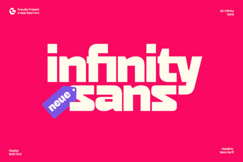 Infinity Sans typeface displayed in cream on hot pink with purple new tag label