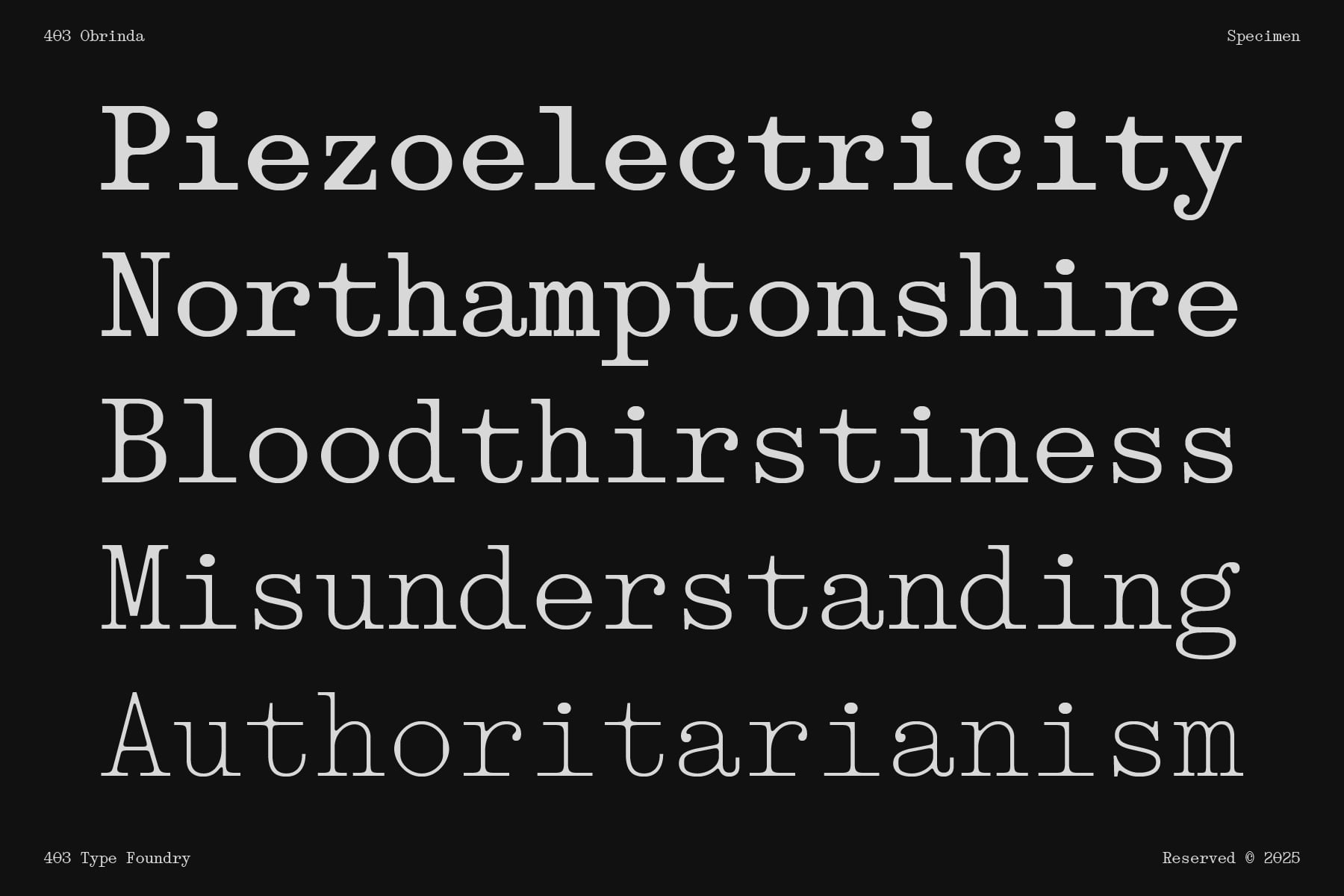 403 Obrinda serif typeface specimen with long-form text on black background