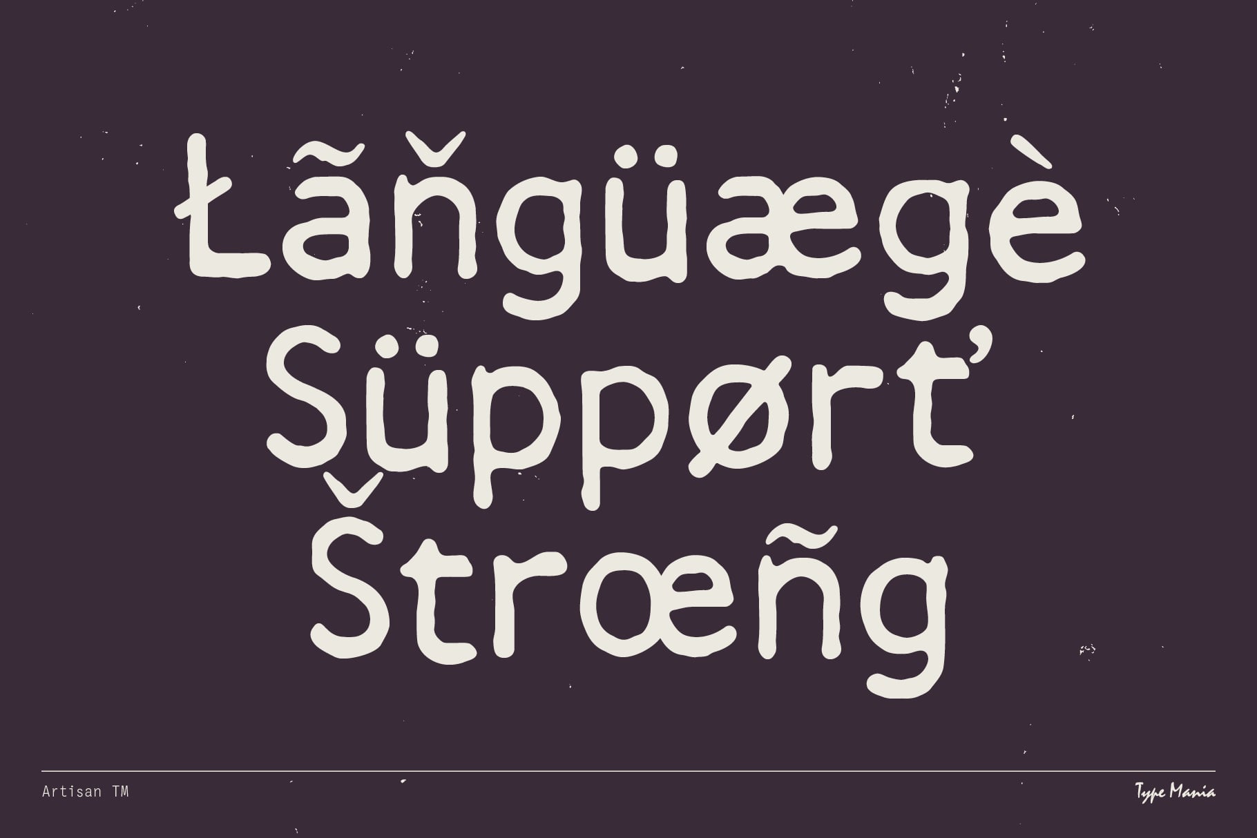 Language Support Strong text in cream on dark purple background