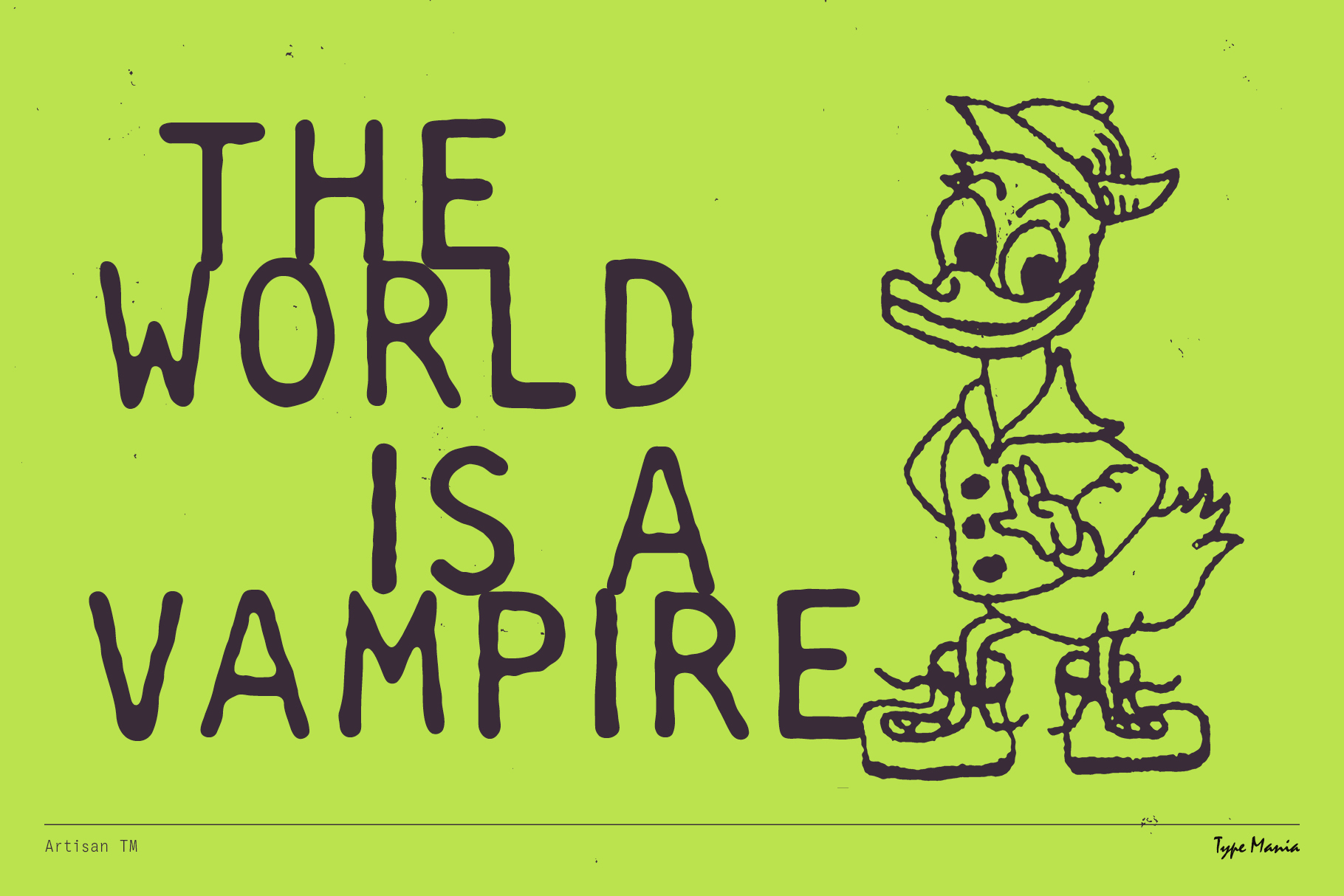 Lime green background with text The World Is Vampire next to cartoon creature