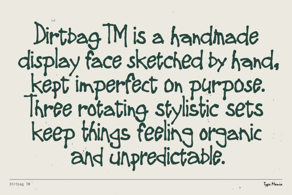 Handwritten text on beige explaining Dirtbag font features with three stylistic sets