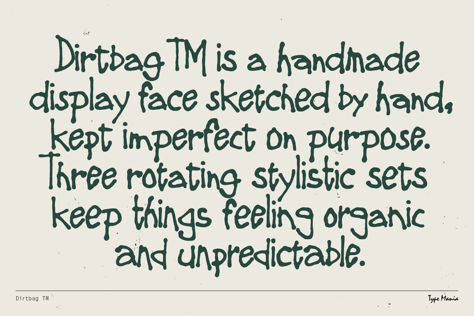 Handwritten text on beige explaining Dirtbag font features with three stylistic sets