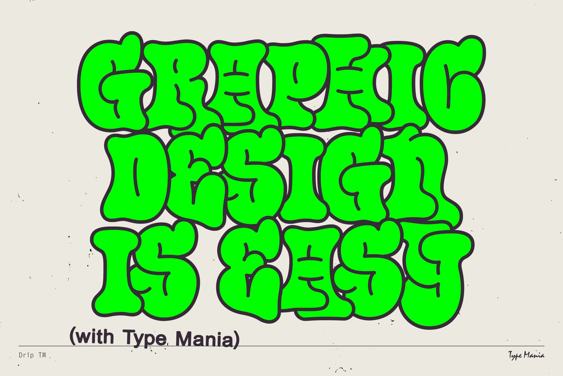 Bright neon green graffiti bubble letters with dark outlines on cream