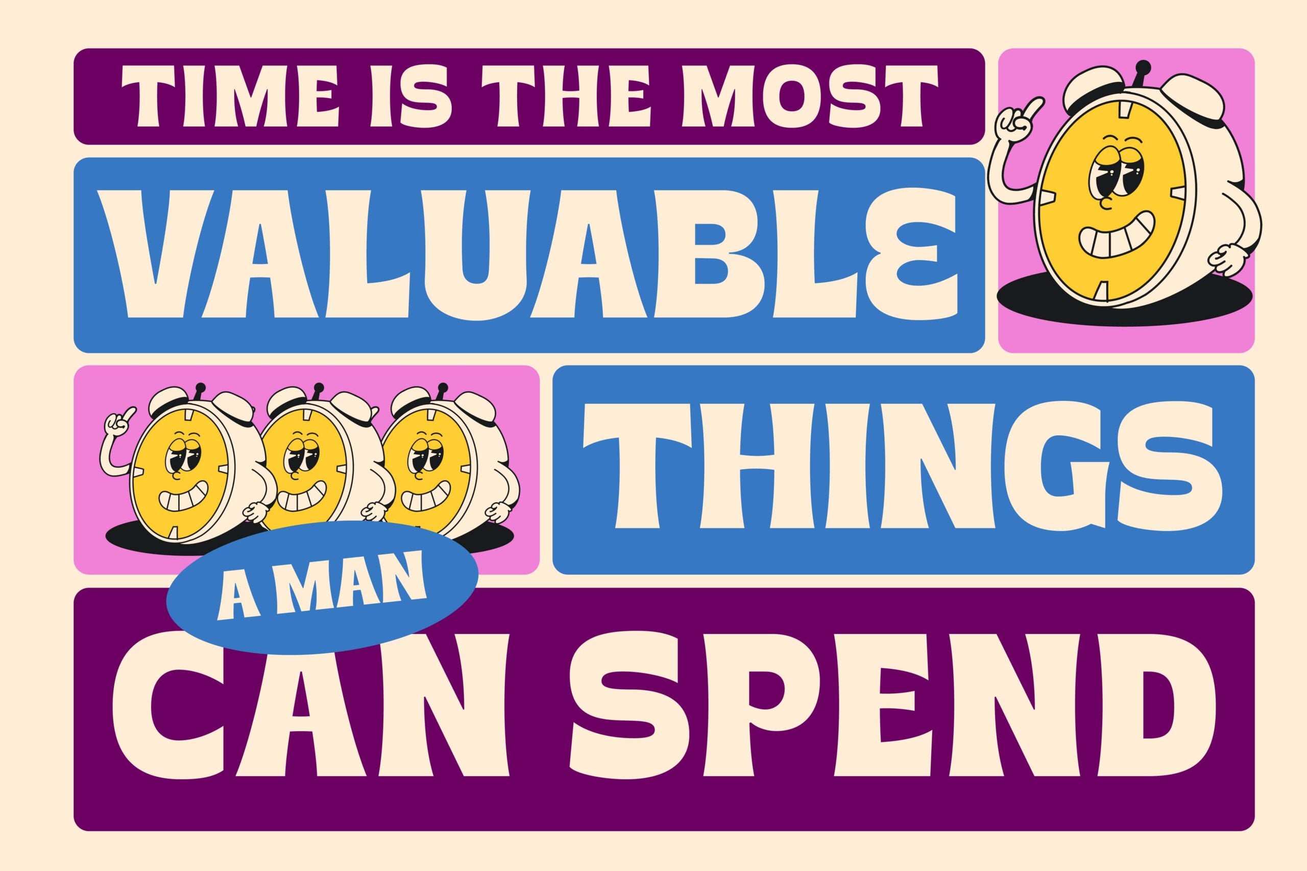 Retro motivational poster with colorful alarm clock characters saying time is valuable