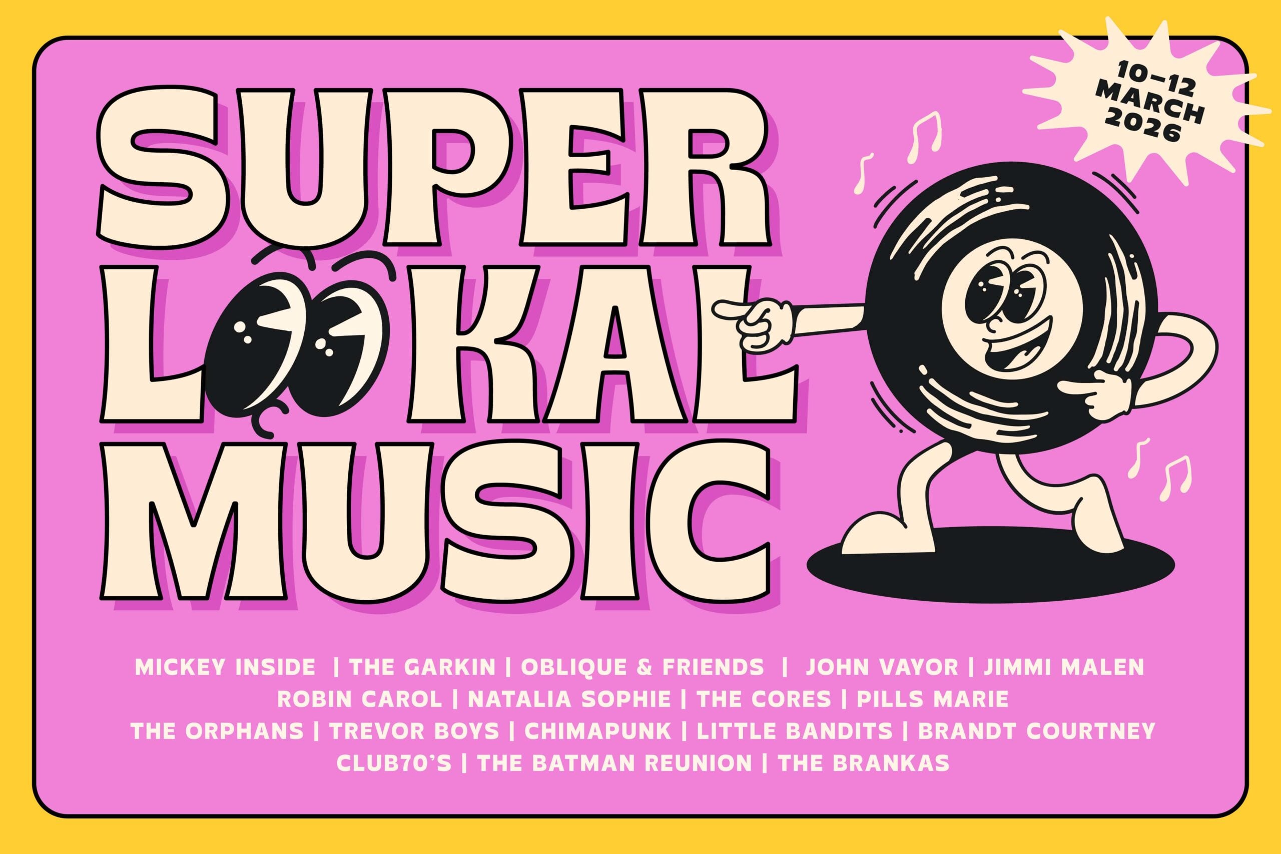 Super Local Music festival poster with vinyl record character on pink background