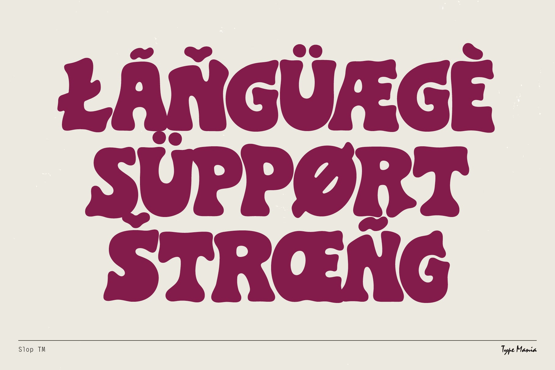 Maroon organic typeface spelling LANGUAGE SUPPORT STRONG with hearts