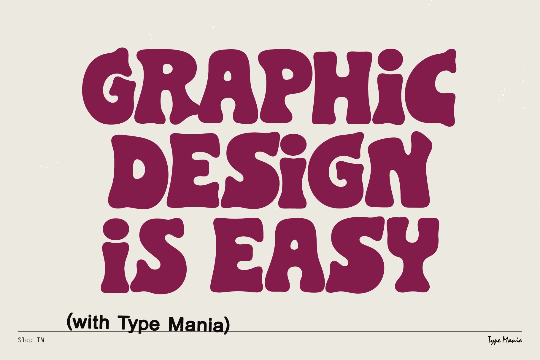 Maroon rounded display font reading GRAPHIC DESIGN iS EASY on beige