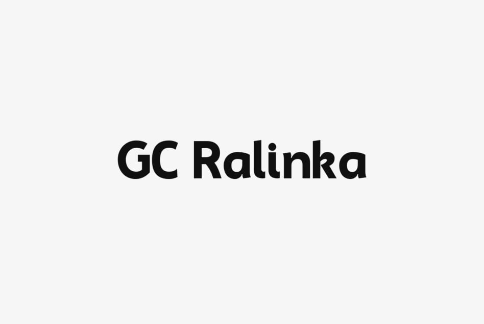 GC Ralinka typeface shown in modern sans-serif styling
