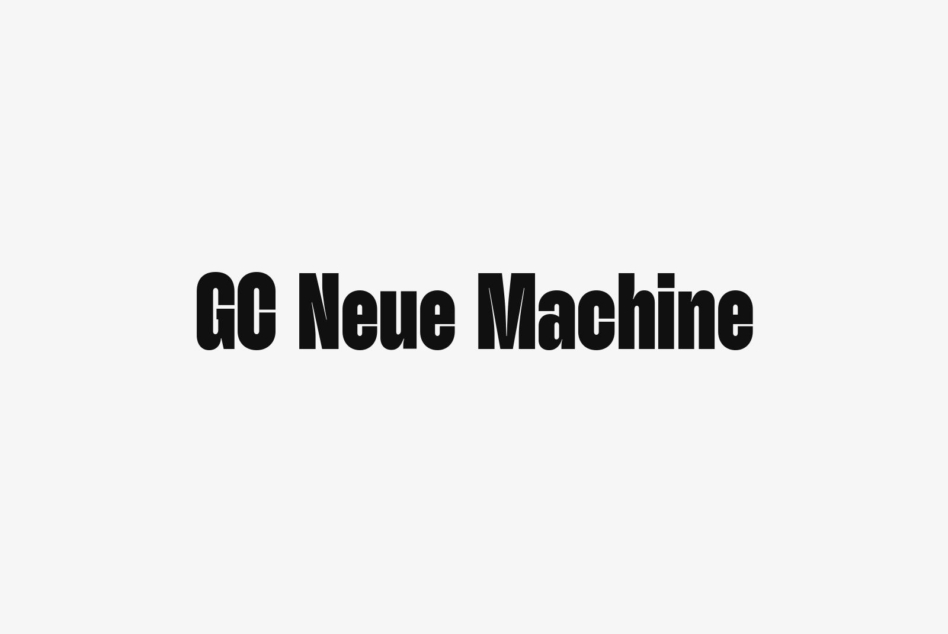 GC Neue Machine bold sans serif typeface on light background