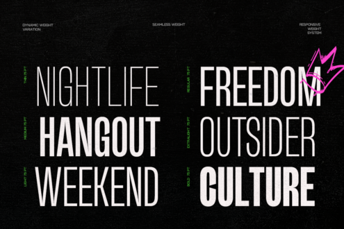Font weight variations displaying NIGHTLIFE HANGOUT, FREEDOM OUTSIDER CULTURE with pink accent mark