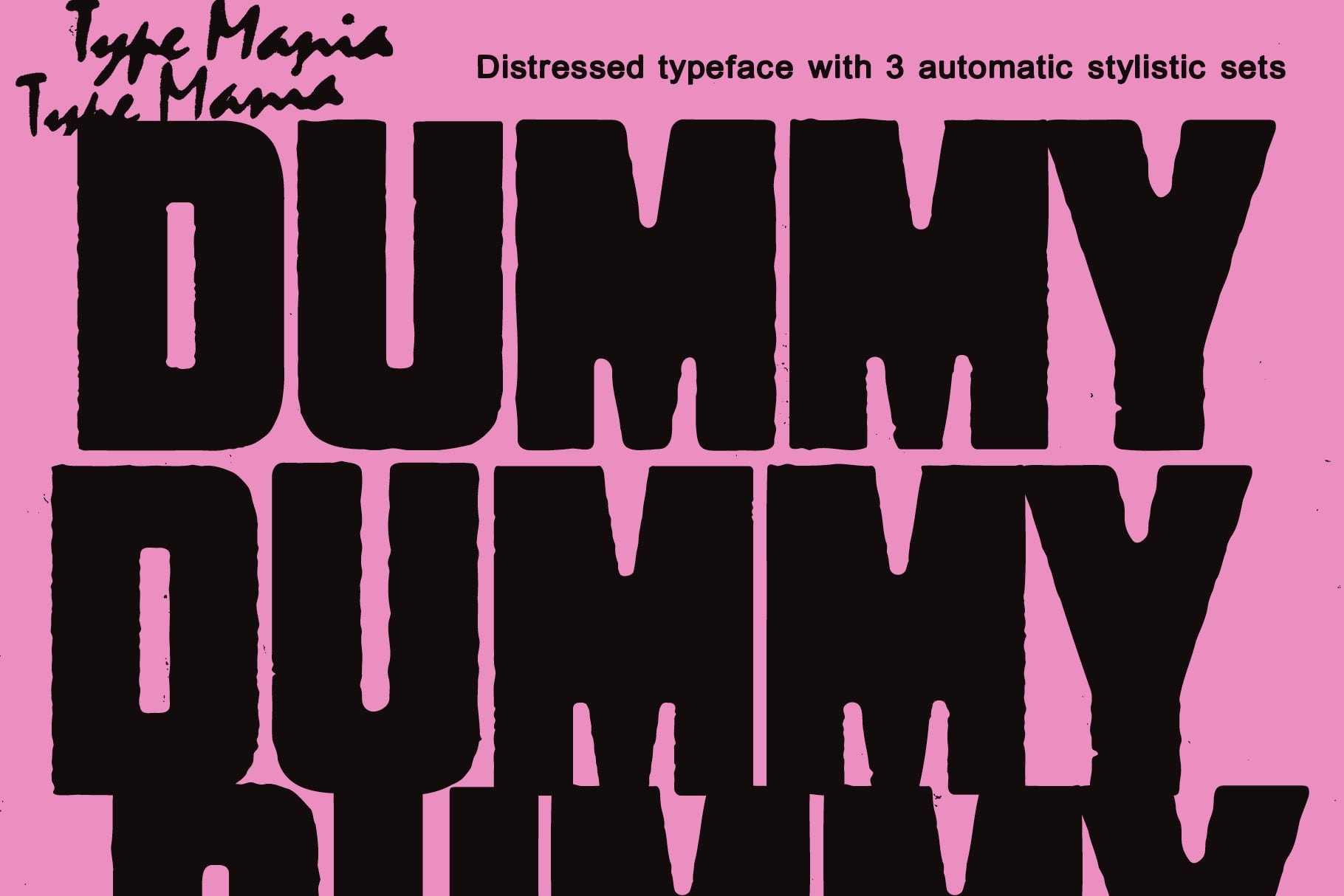Dummy TM distressed typeface stacked three times with wavy edges on pink