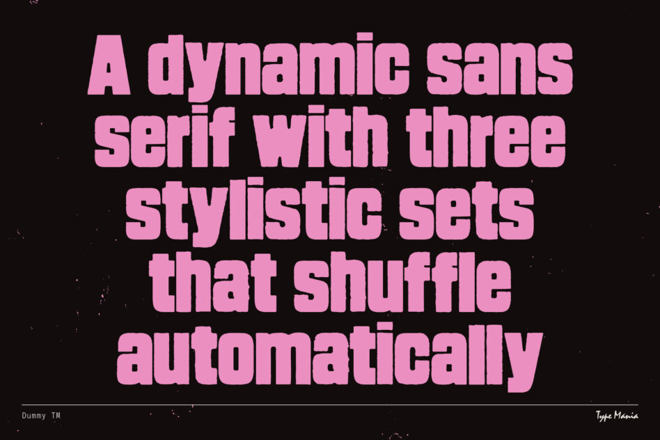 Dummy TM font description text showing dynamic sans serif with rotating sets