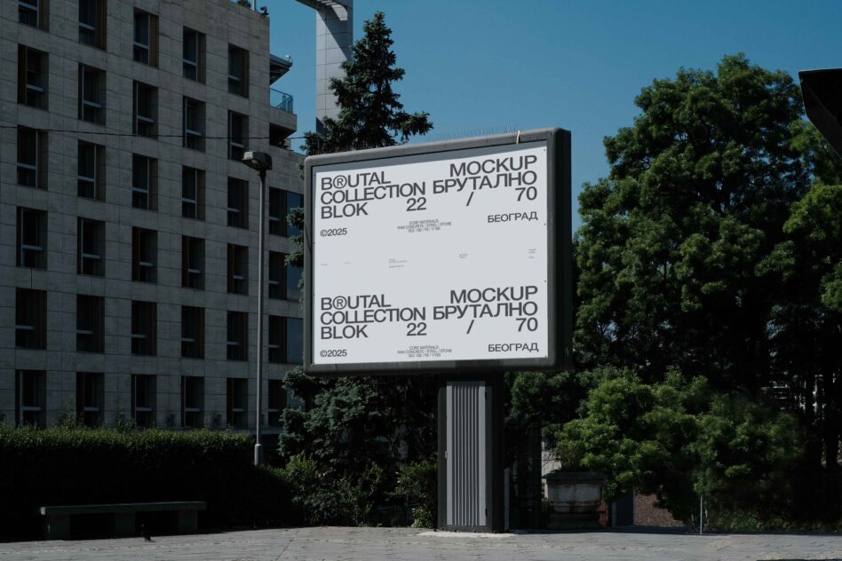 Large outdoor billboard showing two-panel mockup layout with Brutal Collection messaging