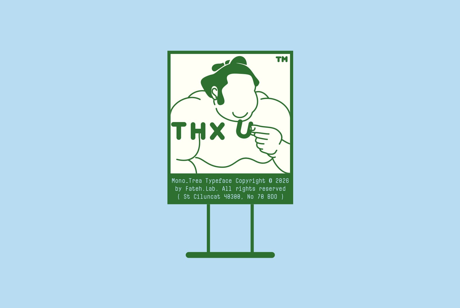 Retro green sign with cartoon character giving thumbs up saying THX