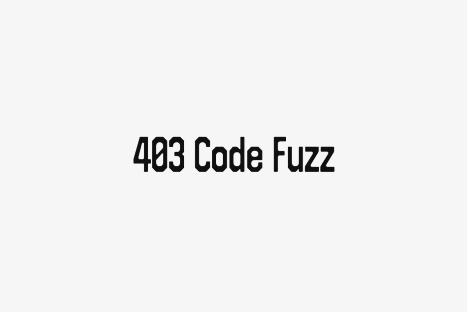 403 Code Fuzz typeface name displayed on light background