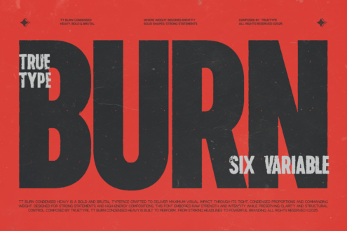 True Type Burn heavy bold font in large black letters on red background with design specs
