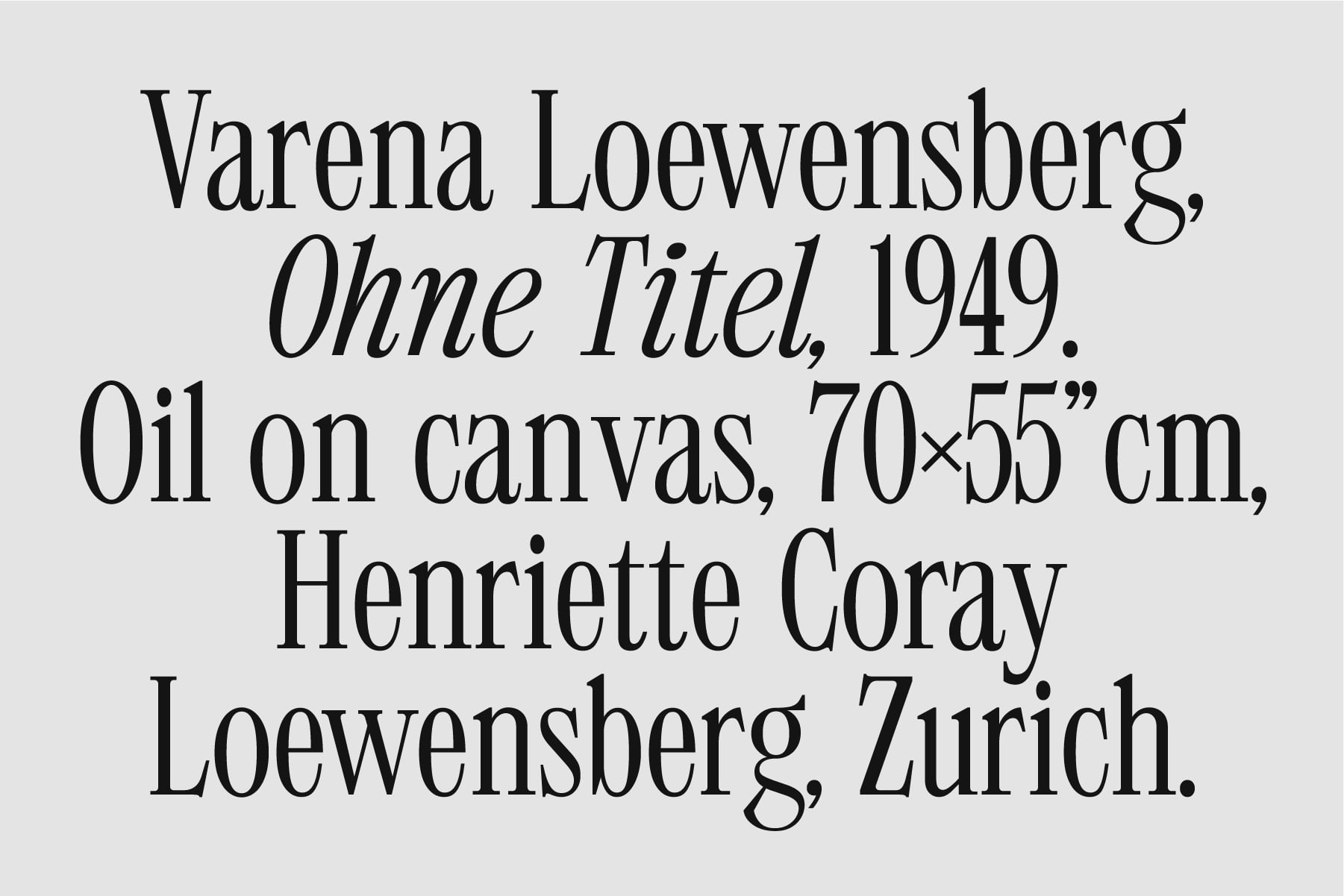 Varena Loewensberg artwork details in serif typeface on beige background
