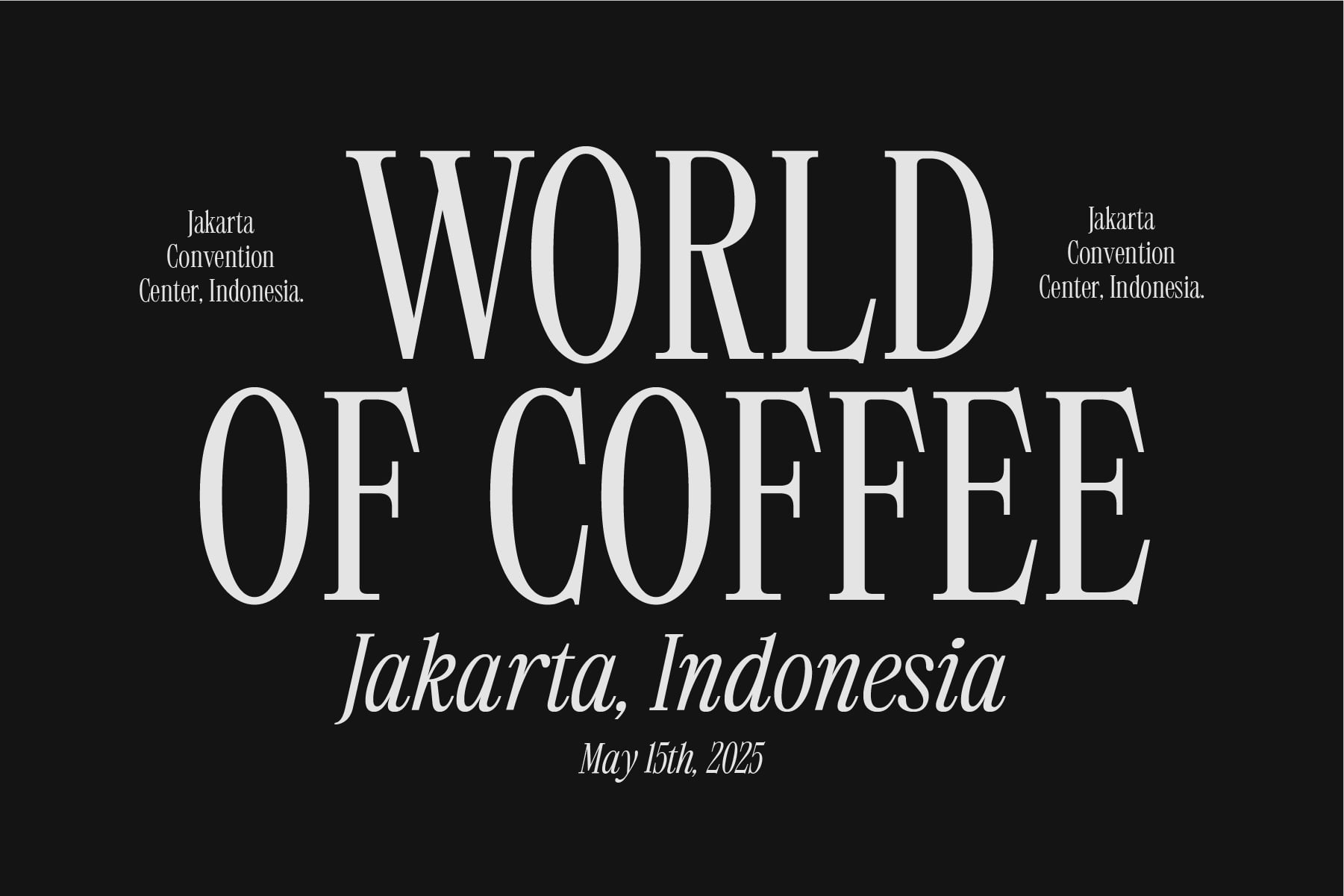 World of Coffee event poster for Jakarta May 15th 2025 on black background