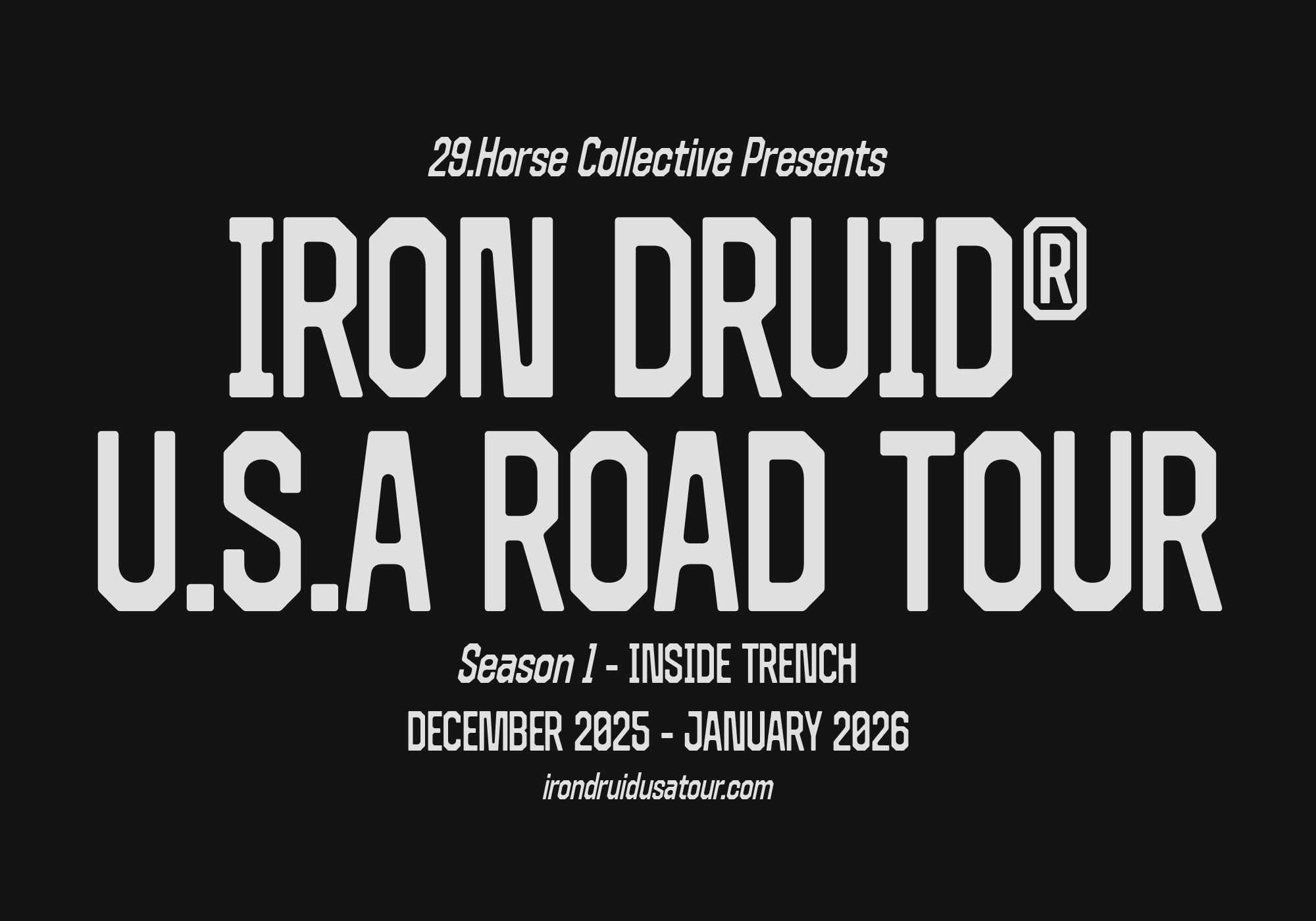 Iron Druid USA Road Tour announcement poster with season one inside trench December 2025 January 2026