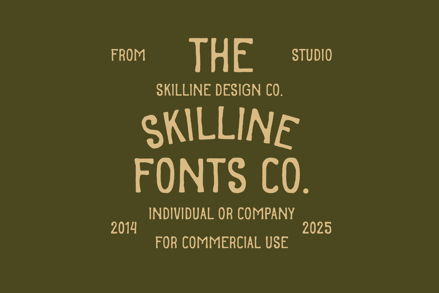 Vintage license plate style design featuring Skilline Fonts Co branding on olive green background