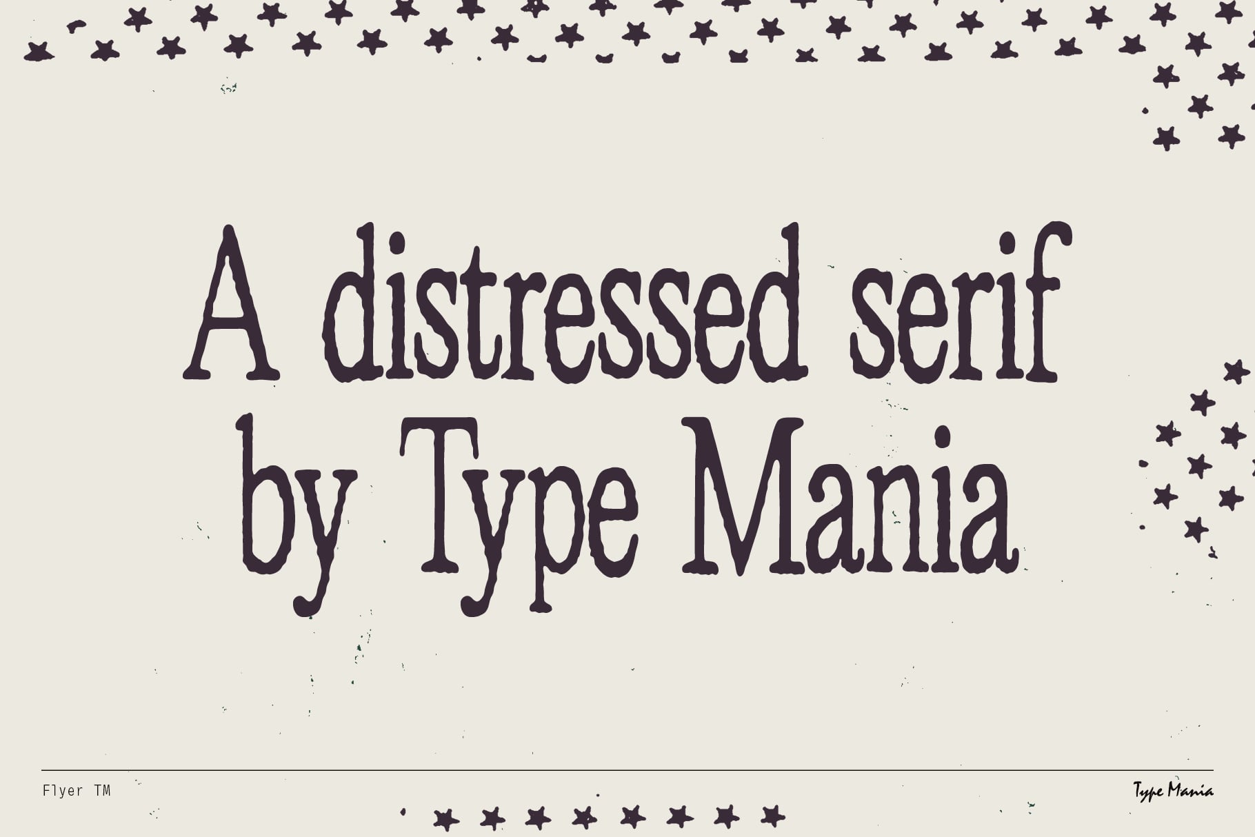 Distressed serif font displayed with scattered stars on cream background