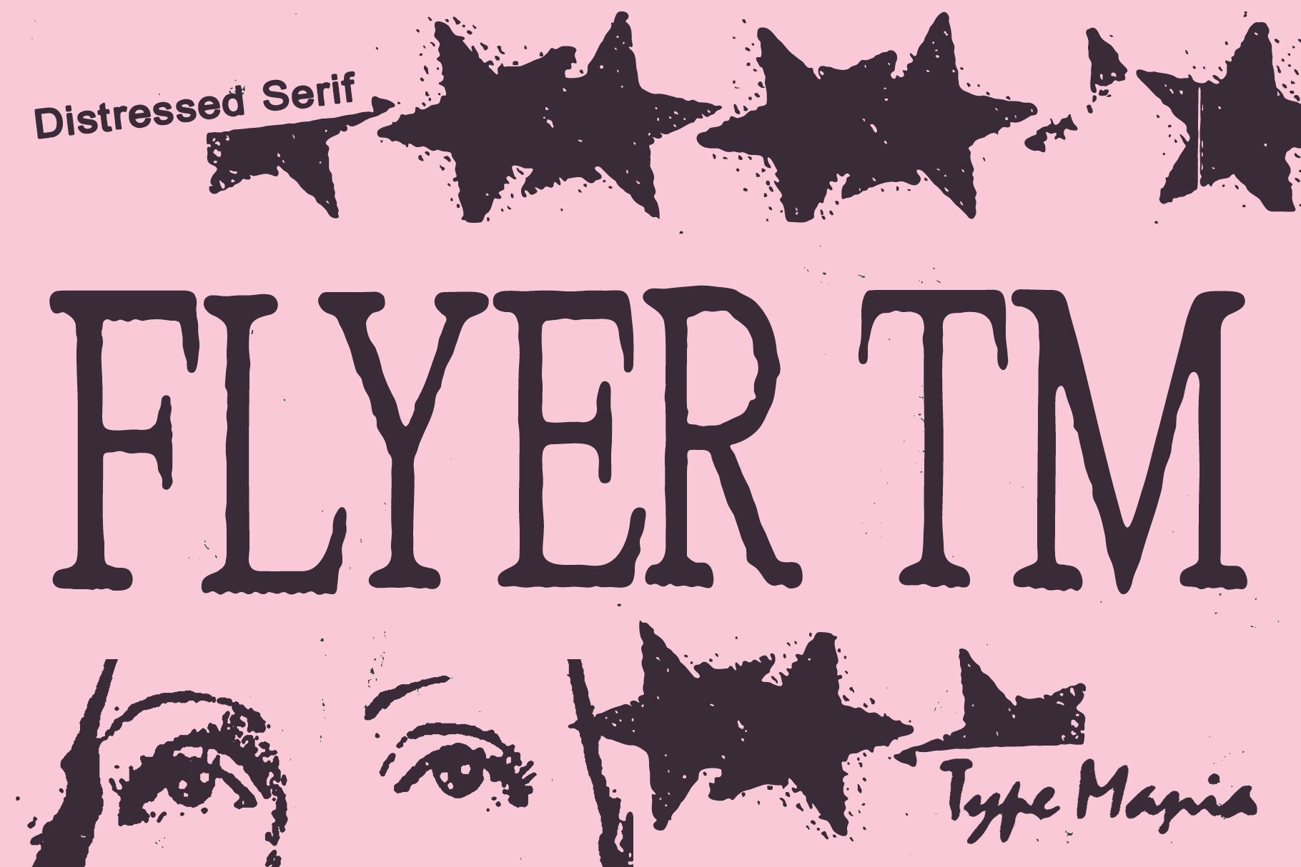 Flyer template with pink background, distressed stars, bold letters, sketched eyes