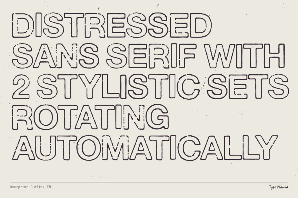 Distressed sans serif text with rotating stylistic alternates automatically feature