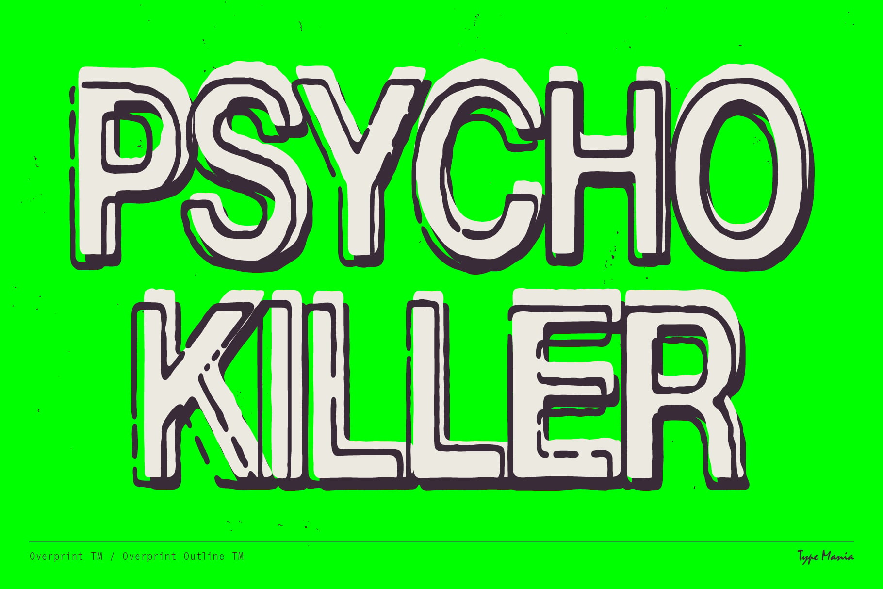 Bold psycho killer text in cream color on vibrant neon green background
