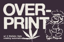 Overprint TM font display with marijuana leaf graphic on dark background showing rotating sets